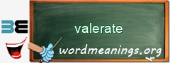 WordMeaning blackboard for valerate